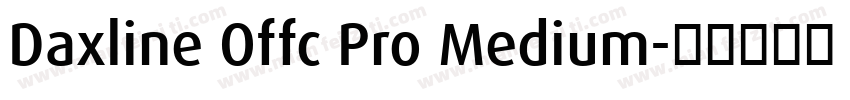Daxline Offc Pro Medium字体转换